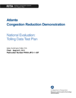 Atlanta congestion reduction demonstration National evaluation  tolling data test plan