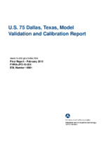 US 75 Dallas Texas Model Validation and Calibration Report