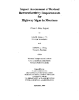 Impact Assessment of Revised Retroreflectivity Requirements for Highway Signs in Montana Phase I  Final Report