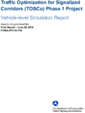 Traffic Optimization for Signalized Corridors TOSCo Phase 1 Project Vehiclelevel Simulation Report