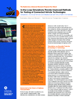 IntheLoop Simulations Provide Improved Methods for Testing of Connected Vehicle Technologies  Simulations Link Actual Vehicles and Infrastructure with Virtual Traffic Environment  fact sheet