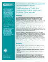 The Dimensions of Crash Risk CombinationUnit vs SingleUnit Trucks vs Other Vehicles