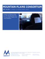 Impacts of Ridesourcing on VMT Parking Demand Transportation Equity and Travel Behavior