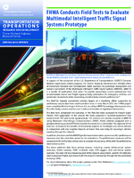 FHWA Conducts Field Tests to Evaluate Multimodal Intelligent Traffic Signal Systems Prototype