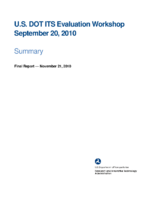 US DOT ITS evaluation 2010 workshop summary
