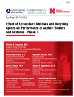 Effect of Antioxidant Additives and Recycling Agents on Performance of Asphalt Binders and Mixtures  Phase II