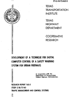 Development of a Technique for Digital Computer Control of a Safety Warning System for Urban Freeways