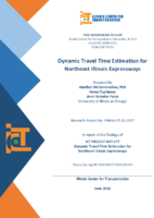 Dynamic Travel Time Estimation for Northeast Illinois Expressways