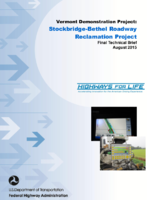 Vermont Demonstration Project StockbridgeBethel Roadway Reclamation Project