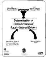 Determination of Characteristics of Fatally Injured Drivers