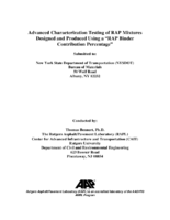 Advanced Characterization Testing of RAP Mixtures Designed and Produced Using a RAP Binder Contribution Percentage