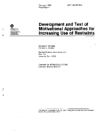 Development and Test of Motivational Approaches for Increasing Use of Restraints