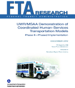 UWRMSAA Demonstration of Coordinated HumanServices Transportation Models  Phase II Phased Implementation