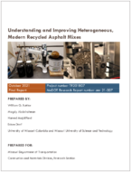 Understanding and Improving Heterogeneous Modern Recycled Asphalt Mixes