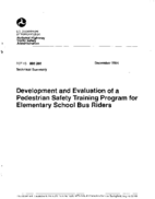 Development and Evaluation of a Pedestrian Safety Training Program for Elementary School Bus Riders Summary
