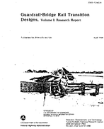 GuardrailBridge Rail Transition Designs Volume I Research Report