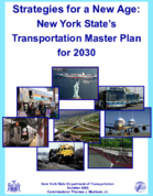StrategiesforaNewAgeNewYorkStatesTransportationMasterPlanfor2030