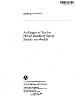 An Upgrade Plan for FHWA Roadway Safety Simulation Models