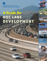 A Guide for Hot Lane Development