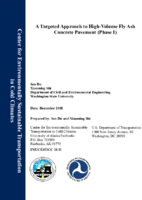 A Targeted Approach to HighVolume Fly Ash Concrete Pavement Phase I Report