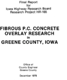 A five year performance summary of fibrous PC concrete overlay research in Greene County Iowa