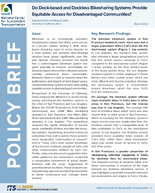 Do Dockbased and Dockless Bikesharing Systems Provide Equitable Access for Disadvantaged Communities Policy Brief