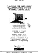 Planning for intelligent transportation systems in small urban areas