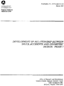 Development of Relationship Between Truck Accidents and Geometric Design Phase I