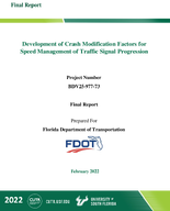 Development of Crash Modification Factors for Speed Management of Traffic Signal Progression
