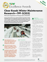 TPF Excellence Awards  Clear Roads Winter Maintenance ResearchTPF5353 Poster