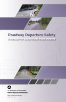 Roadway Departure Safety A Manual for Local Rural Road Owners