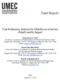 User Preference Analysis for MobilityasaService MaaS and Its Impact