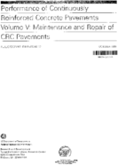 Performance of Continuously Reinforced Concrete Pavements Volume V  Maintenance and Repair of CRC Pavements