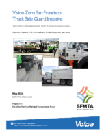 Vision Zero San Francisco truck side guard initiative  technical assessment and recommendations