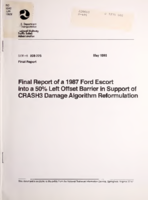 Final report of a 1987 Ford Escort into a 50 left offset barrier in support of CRASH3 damage algorithm reformulation