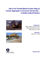 Use of Aircooled Blast Furnace Slag as Coarse Aggregate in Concrete Pavements  a Guide to Best Practice
