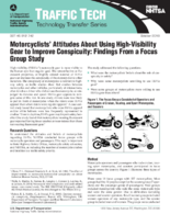 Motorcyclists Attitudes About Using HighVisibility Gear to Improve Conspicuity Findings From a Focus Group Study Traffic Tech
