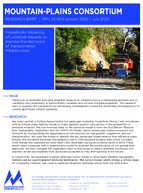 Probabilistic Modeling of Landslide Hazards To Improve the Resilience of Transportation Infrastructure Research Brief
