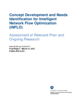 Concept development and needs identification for Intelligent Network Flow Optimization INFLO  assessment of relevant prior and ongoing research