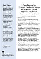 Value Engineering Enhances Quality and Savings in Florida and Virginia Highway Construction Case Study