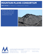 Beneficial Reuse of Landfilled Fly Ash in Transportation Infrastructure