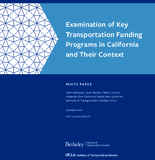 Examination of Key Transportation Funding Programs in California and Their Context