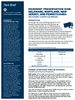 Pavement Preservation How Delaware Maryland New Jersey and Pennsylvania EDC4 PeertoPeer Exchanges