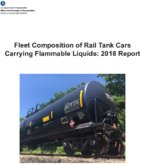 Fleet Composition of Rail Tank Cars Carrying Flammable Liquids 2018 Report