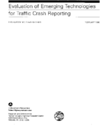 Evaluation of Emerging Technologies for Traffic Crash Reporting