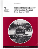 Transportation Safety Information Report Third Quarter 1985