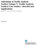 Traffic Analysis Toolbox Volume V Traffic Analysis Toolbox Case Studies  Benefits and Applications Reliability Analysis Guidance Addendum