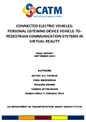 Connected Electric Vehicles Personal Listening Device VehicletoPedestrian Communication Systems in Virtual Reality