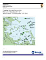 Planning through Partnerships  Alternative Transportation at Boston Harbor Islands National Park Area