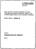 Study and Test to Confirm Automobile Drivetrain Components to Improve Fuel Economy  Volume 2 The Drivetrain Design Process With an Automatic Transmission